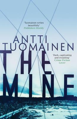 The Mine by Antti Tuomainen