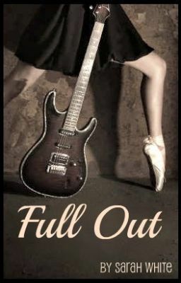 Full Out by Sarah L. White