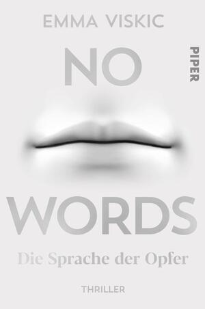 No Words - Die Sprache der Opfer by Emma Viskic