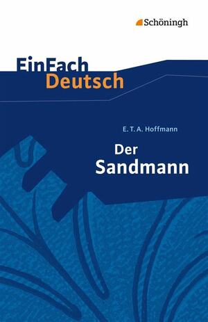 Der Sandmann by E.T.A. Hoffmann