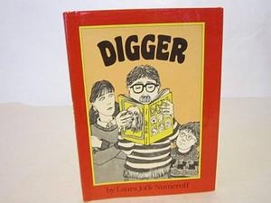 Digger by Laura Joffe Numeroff