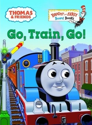 Go, Train, Go! by Wilbert Awdry, Tommy Stubbs