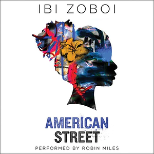 American Street by Ibi Zoboi