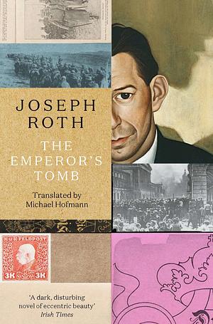 The Emperor's Tomb by Joseph Roth