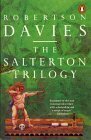 The Salterton Trilogy by Robertson Davies