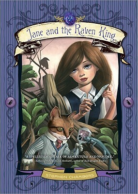 Jane and the Raven King by Stephen Chambers