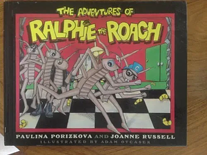 The Adventures of Ralphie the Roach by Paulina Porizkova, Joanne Russell