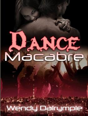 Dance Macabre by Wendy Dalrymple