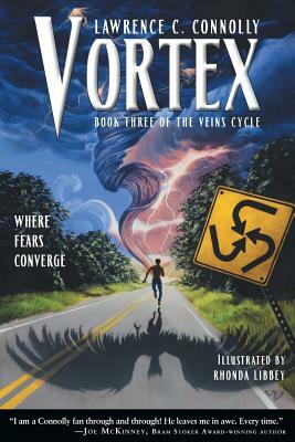 Vortex: The Veins Cycle, Vol. 3 by Lawrence C. Connolly