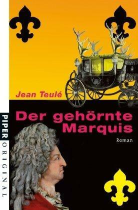Der gehörnte Marquis by Jean Teulé, Gaby Wurster