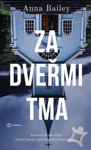 Za dveřmi tma by Anna Bailey