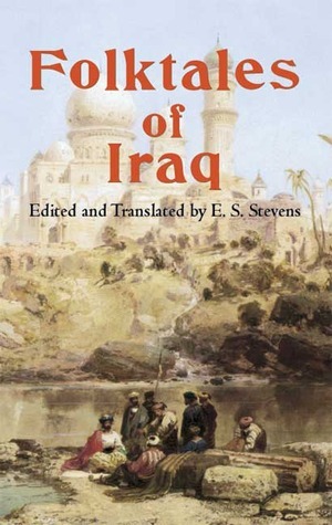 Folktales of Iraq by E.S. Drower, Arnold Wilson