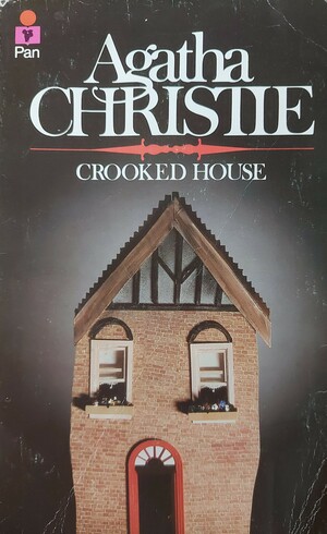 Crooked House by Agatha Christie