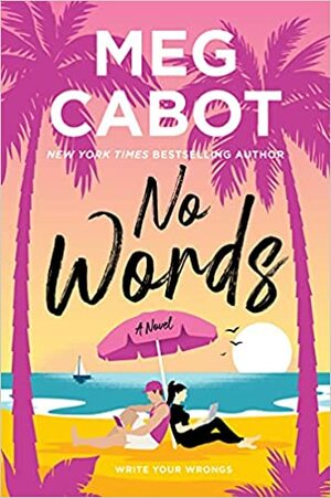No Words: A Novel by Meg Cabot