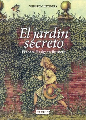 El jardín secreto by Frances Hodgson Burnett