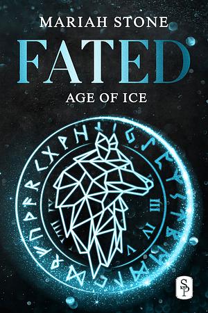 Age of Ice by Mariah Stone