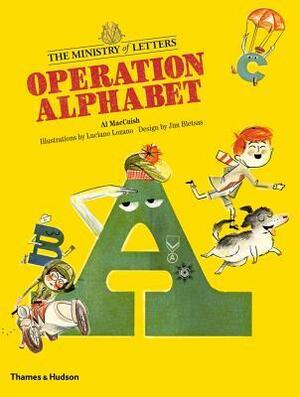 Operation Alphabet by Jim Bletsas, Al MacCuish, Luciano Lozano