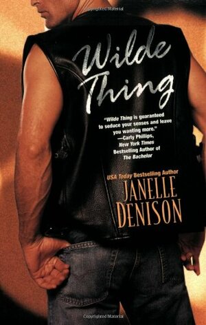 Wilde Thing by Janelle Denison