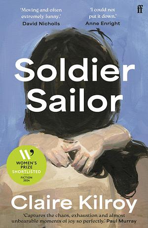 Soldier Sailor by Claire Kilroy