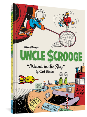 Walt Disney's Uncle Scrooge "island in the Sky": The Complete Carl Barks Disney Library Vol. 24 by Carl Barks