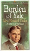 Borden of Yale by Geraldine Guinness Taylor