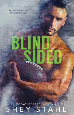 Blindsided by Shey Stahl