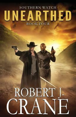 Unearthed by Robert J. Crane