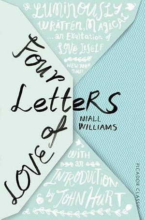Four Letters of Love by Niall Williams