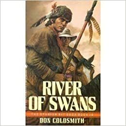 River of Swans by Don Coldsmith