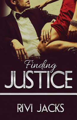 Finding Justice by Rivi Jacks