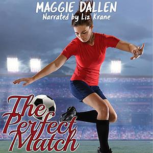 The Perfect Match by Maggie Dallen