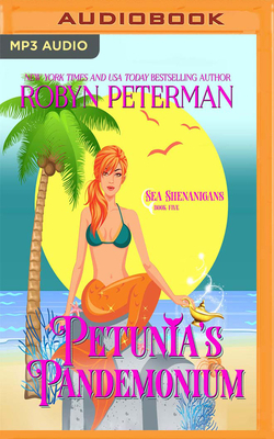 Petunia's Pandemonium by Robyn Peterman