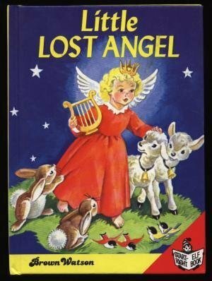 Little Lost Angel by Janet Field Heath, Janet Laura Scott