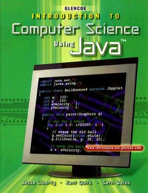 Introduction to Computer Science, Using Java, Student Edition by McGraw Hill