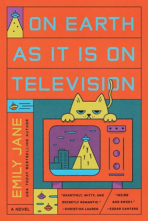 On Earth as It Is on Television by Emily Jane