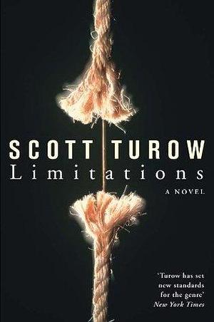 Limitations: A Kindle County Legal Thriller Book 7 by Scott Turow, Scott Turow