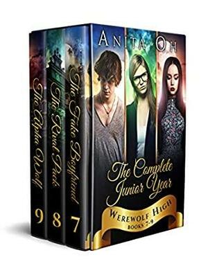 Werewolf High: The Complete Junior Year: Books 7-9 by Anita Oh