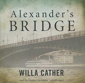 Alexander's Bridge by Willa Cather