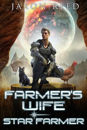 Farmer's Wife by Jaxon Reed