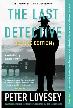 The Last Detective (Deluxe Edition) by Peter Lovesey