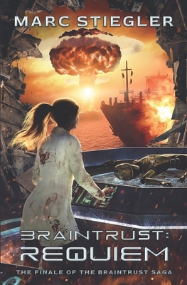 Braintrust: Requiem by Marc Stiegler