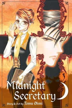 Midnight Secretary, Vol. 03 by Tomu Ohmi