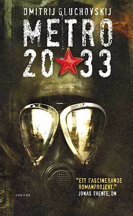 Metro 2033 : den sista tillflykten by Ola Wallin, Dmitry Glukhovsky