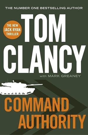 Command Authority by Tom Clancy