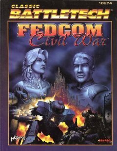 Fedcom Civil War (Classic Battletech) by FanPro