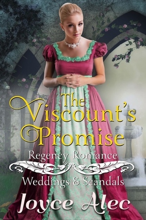 The Viscount's Promise by Joyce Alec