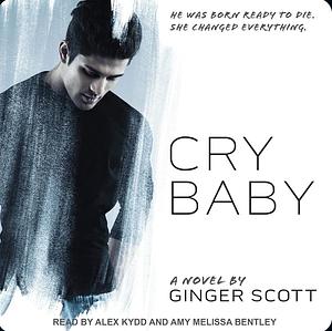 Cry Baby by Ginger Scott