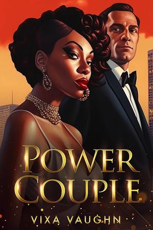 Power Couple: A BWWM Romance by Vixa Vaughn, Vixa Vaughn