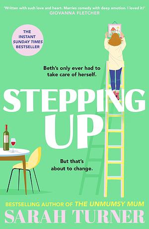 Stepping Up by Sarah Turner