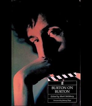 Burton on Burton by Mark Salisbury, Johnny Depp, Tim Burton